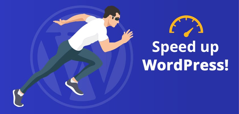 Speed up WordPress