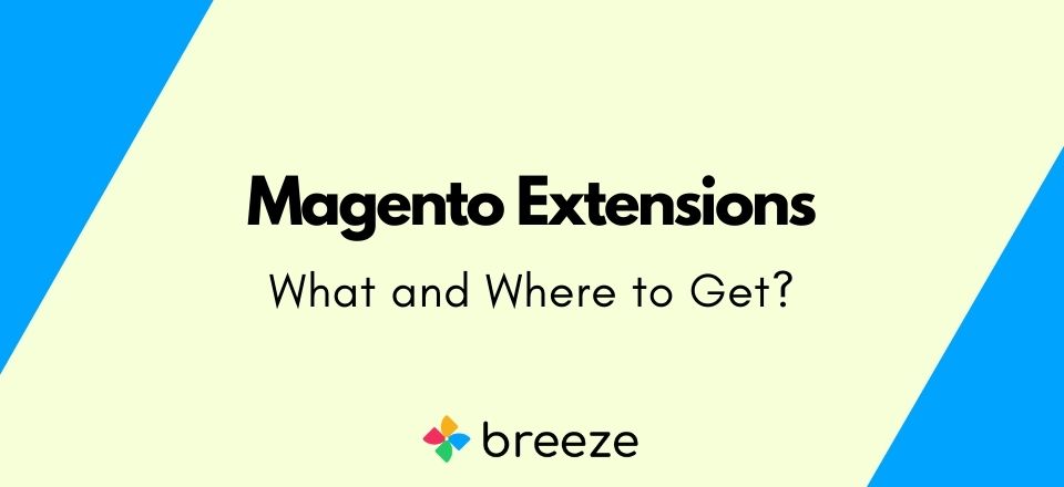 What is a Magento Extension?