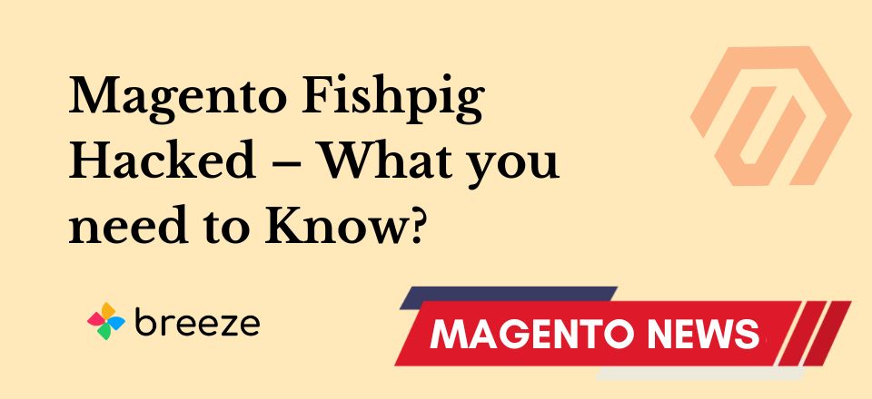 Magento Fishpig Hacked